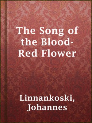 cover image of The Song of the Blood-Red Flower